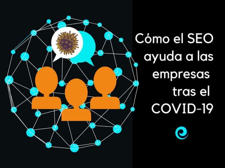 Cómo el SEO ayuda a las empresas durante COVID-19